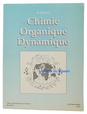 Chimie organique dynamique M. Piraux 1991
