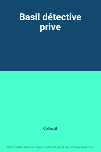 Basil détective prive