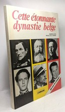 Cette étonnante dynastie