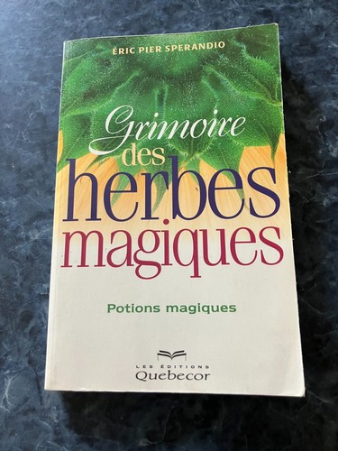 Grimoire des herbes magiques - grimoire,