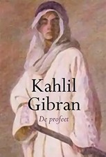 De Profeet, Khalil Gibran