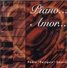 Pedro Periquin Castro Piano
