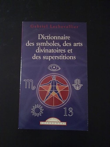 Dictionnaire des symboles - dictionnaire,