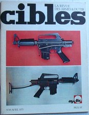 Revue CIBLES - 44 - AVRIL 1973 - REVOLVER SMITH & WESSON MODELE 40 CENTENNIAL