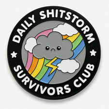 Funny Daily Sh*tstorm Survivors Club Badge – Humorous Rainbow Cloud Pin Badge