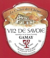 112-52 Etiquette Vin SAVOIE GAMAY mis propriété G. BLANC Cellier des CHÊNES