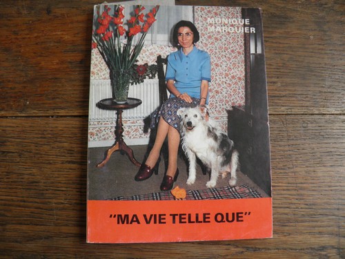 Vie telle que - ma,