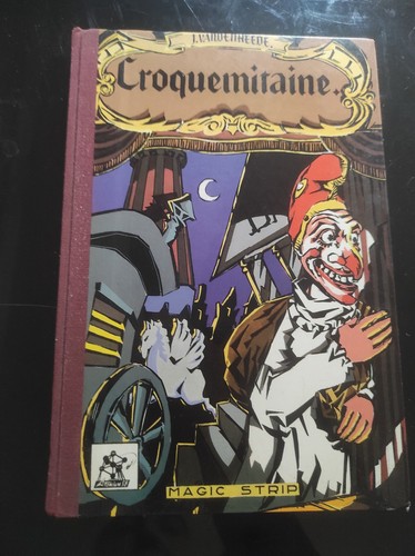 Croquemitaine magic strip - -,