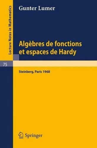Algebres fonctions et - algebres,