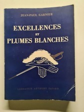 Excellences et plumes blanches | Jean-Paul Gardinier | Bon état