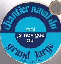CHANTIER NAVAL du GRAND LARGE