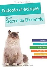 Jadopte et éduque mon Sacré