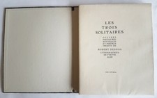 RARE EO N° ROBERT DESNOS + 5 LITHOGRAPHIES YVETTE ALDE : LES TROIS SOLITAIRES