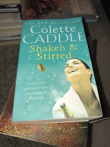 Shaken and stirred colette - and,