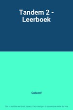 Tandem 2 - Leerboek, Collectif