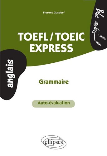 Toefl toeic express - express:, grammaire