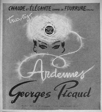 PUBLICITÉ GEORGES PICAUD CHAUDE ÉLÉGANTE COMME UNE FOURRURE TRICOTEZ ARDENNES