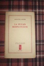 Jean-Paul Sartre La Putain Respectueuse  Nagel  1946 EO pièce de théâtre
