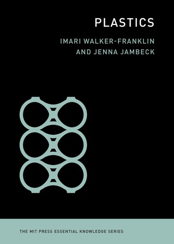 Plastics the mit press - plastics,