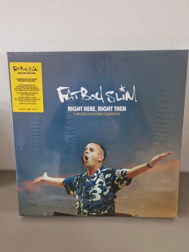 Fatboy slim right - slim,