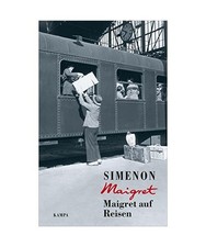 Maigret auf Reisen, Simenon