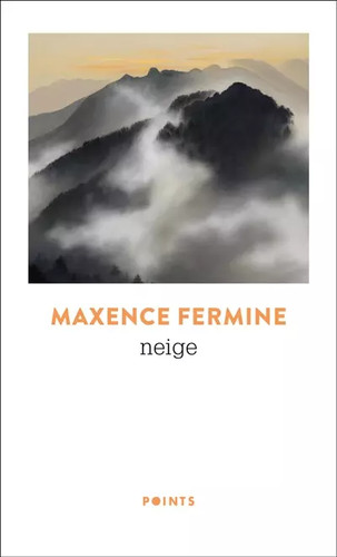 Neige maxence fermine - neige,,