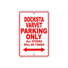 Docksta Varvet Parking Only