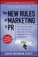 The New Rules Of Marketing Et Pr : Comment Utiliser Social Médias, Blog De