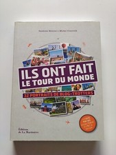 Ils ont fait le tour du monde. 32 portraits de blog-trotters