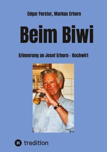 Beim biwi erinnerung - beim, josef