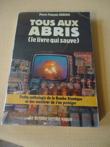 Tous aux abris - , (le