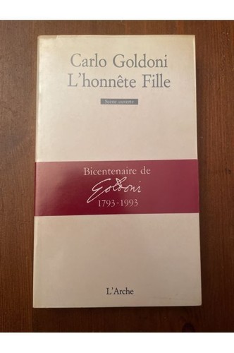 Honnête fille carlo goldoni - l'honnête,