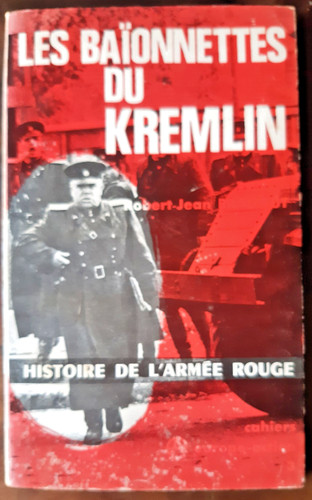 Les baïonnettes kremlin - baÏonnettes, du