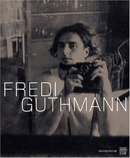 FREDI GUTHMANN. LIVRE NEUF