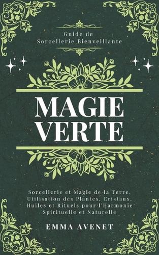 Magie verte sorcellerie et - magie,