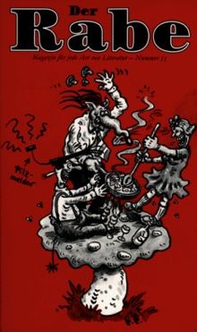 Der rabe pilz - rabe,, pilz-rabe