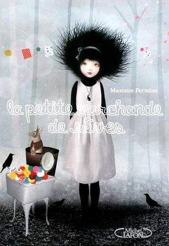 Petite marchande rêves - la, de