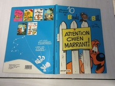 BD BOULE et BILL 10 - ATTENTION CHIEN MARRANT - ROBA - DUPUIS - 1988