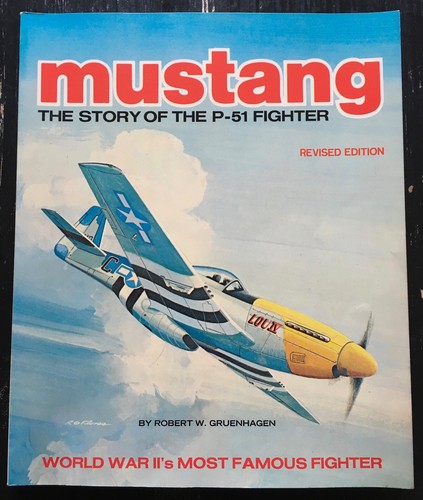 Mustang the story p - mustang, p-51