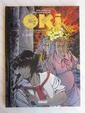 OKI TOME 6 : La peur au ventre