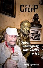 Kuba, Hemingway, eine Cohiba +