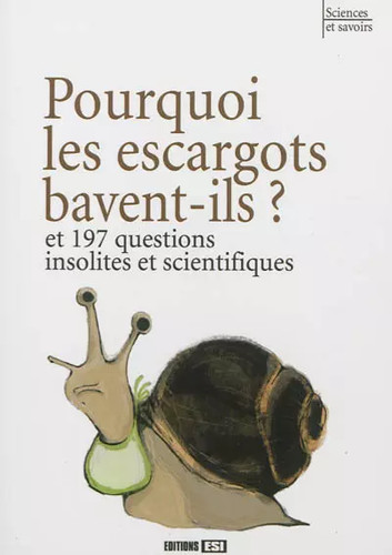 Pourquoi les escargots