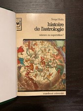 Histoire de l'astrologie - Serge Hutin