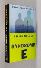 Franck Thilliez, Mark Polizzotti / Syndrome E A Novel 1st Edition 2012
