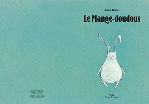 Mange doudous béziat - le, by