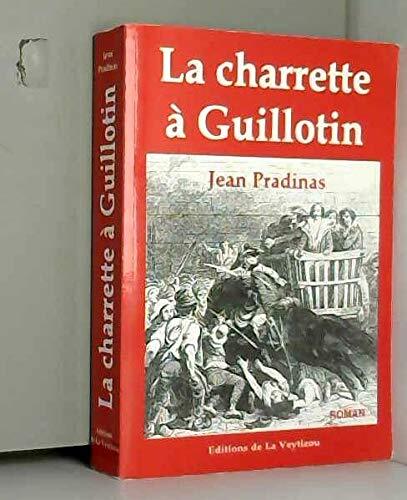 Charrette guillotin - la,