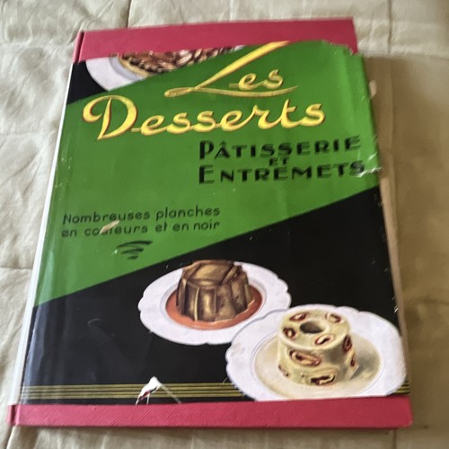 Les desserts pâtisserie - les,