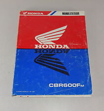 1990 Honda CBR 600 FM Workshop Manual / Manuel D'Atelier Honda CBR 600 FM