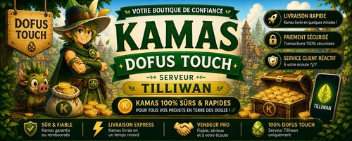 Dofus touch kamas tiliwan - dofus,