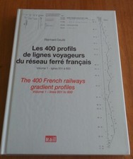 RARE - 400 PROFILES TRAVELLER LINES FRENCH NETWORK - EDIT. VIE DU RAIL - VOL 1